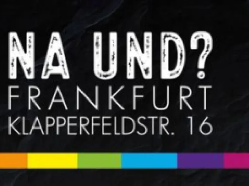 Na Und — Bars & Clubs in Frankfurt