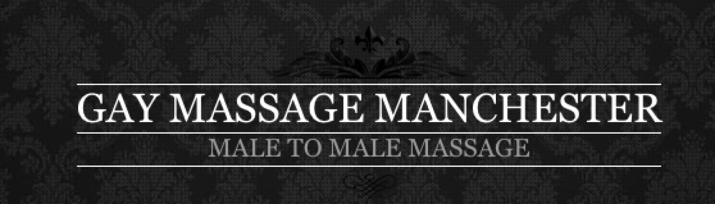Gay Massage Manchester — Wellness in Manchester