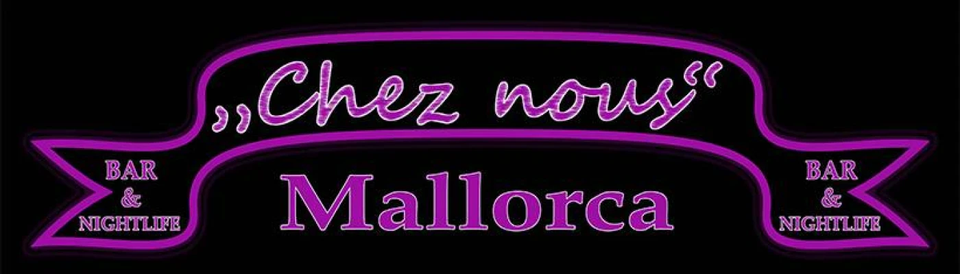 "Chez Nous" Paguera — Bars & Clubs in Mallorca