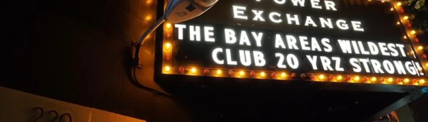 Power Exchange — Cruise Bars in San Francisco