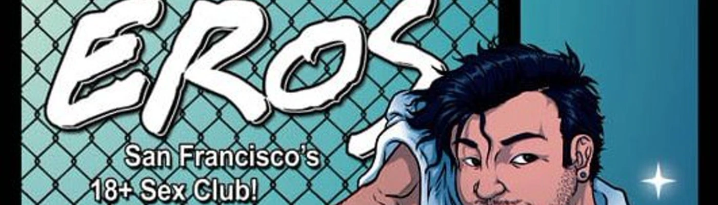 EROS a Queer Sex Club — Cruise Bars in San Francisco