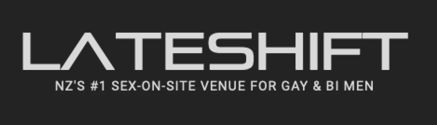 LATESHIFT Gay Mens Cruise Club — Cruise Bars in Auckland