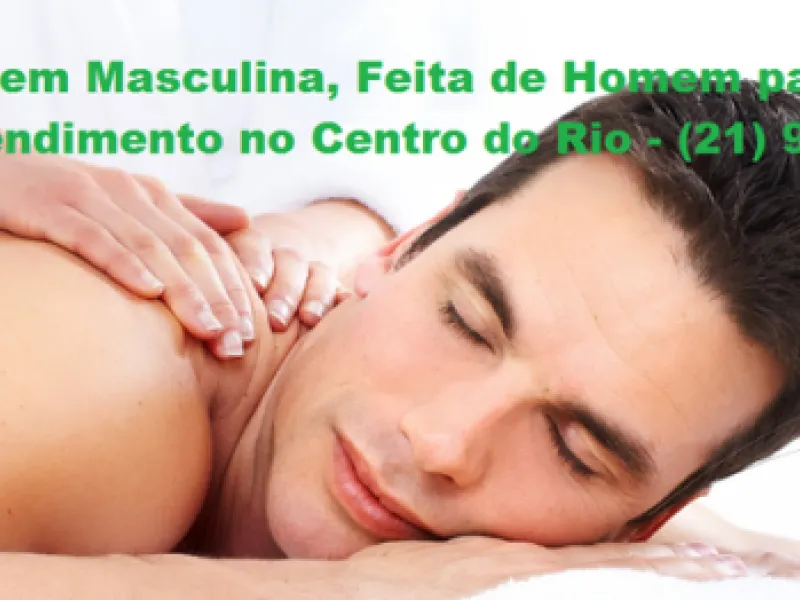 Massagem Masculina Centro RJ — Wellness in Rio de Janeiro