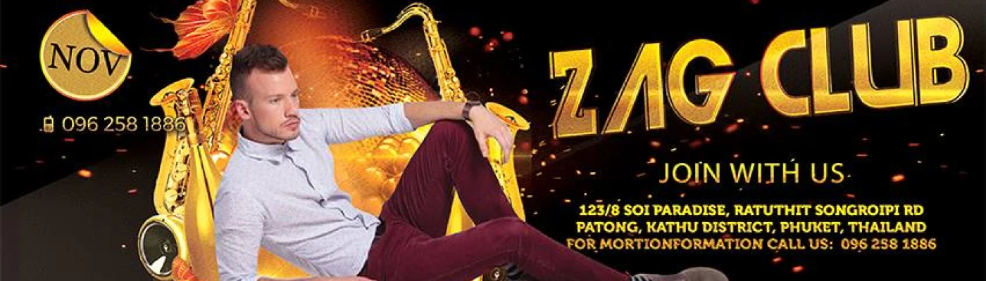 Zag Club — Bars & Clubs in Phuket