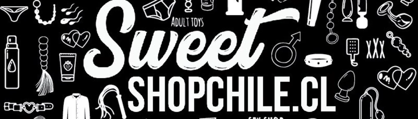 Sex-shop Sweetshopchile.cl — Shopping in Santiago