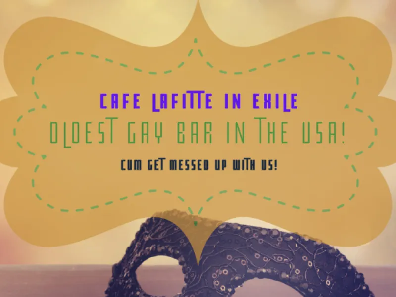 Cafe Lafitte in Exile — Bars & Clubs in New Orleans