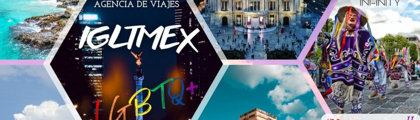 Infinity Gay Lesbian Travel — Things to do in Mexico City