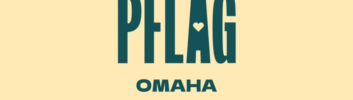 Pflag Omaha Support Line — Organizations in Omaha