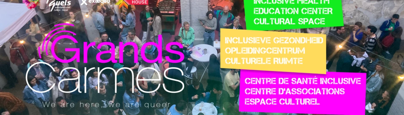 Les Grands Carmes Space Multidisciplinary Lgbtqia+ — Organizations in Brussels