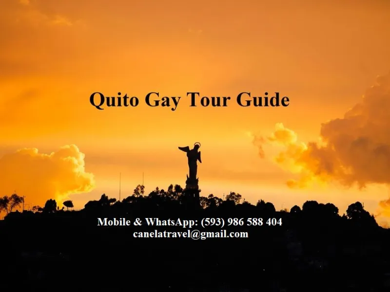 Quito Gay Tours — Things to do in Quito
