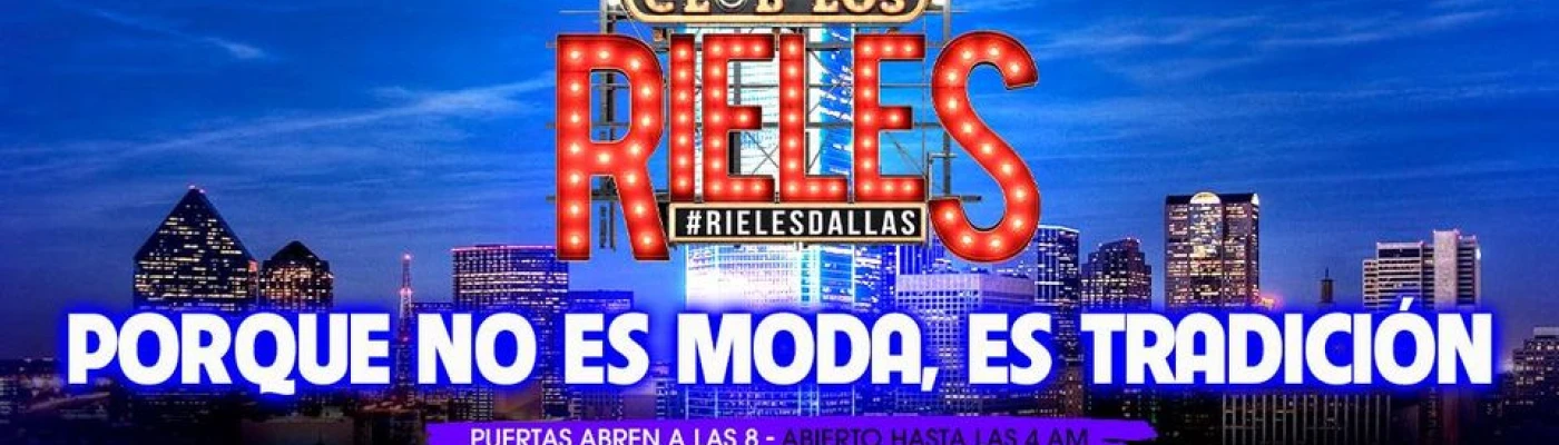 Club Los Rieles — Bars & Clubs in Dallas