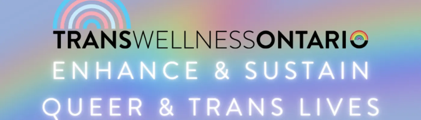 Trans Wellness Ontario — Organizations in Detroit