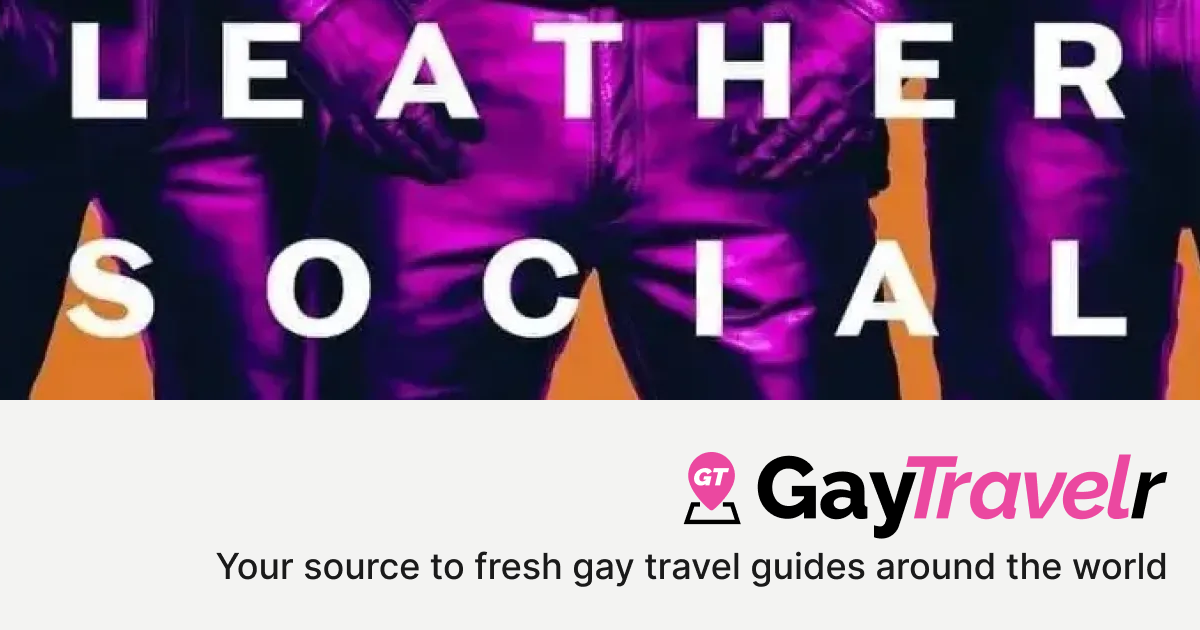 Manchester Leather Social in Manchester, United Kingdom (June 7, 2025) GayTravelr