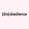 (dis)obedience logo