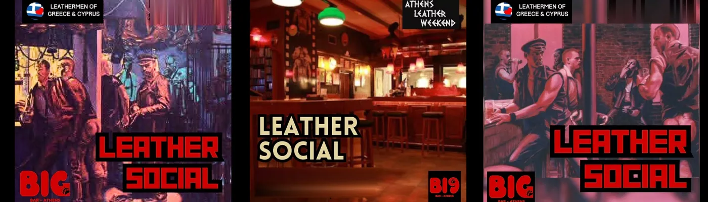 The Leather Social @ Big Bar Athens in Athens, Greece