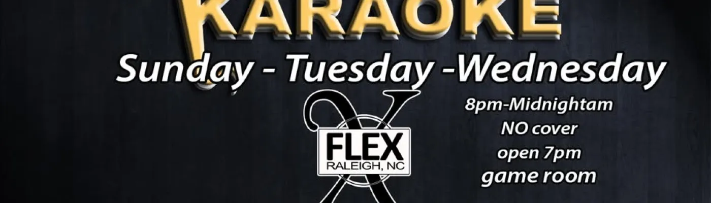 Flex — Bars & Clubs in Raleigh