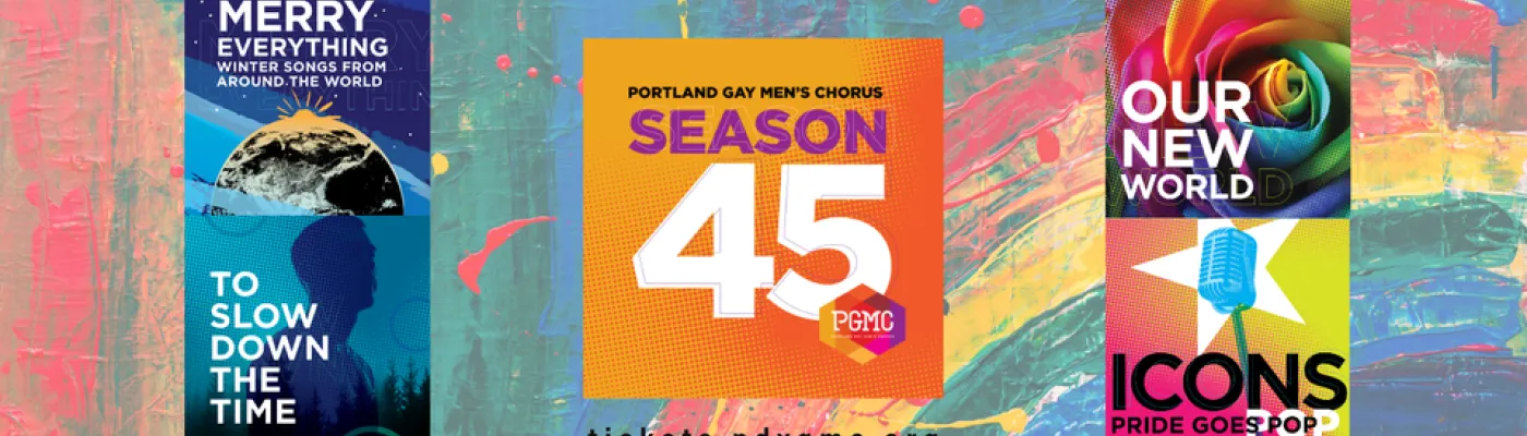 Portland Gay Men's Chorus — Organizations in Portland