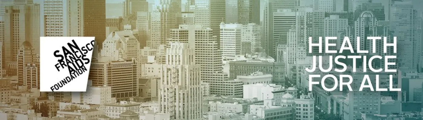 San Francisco AIDS Foundation — Organizations in San Francisco