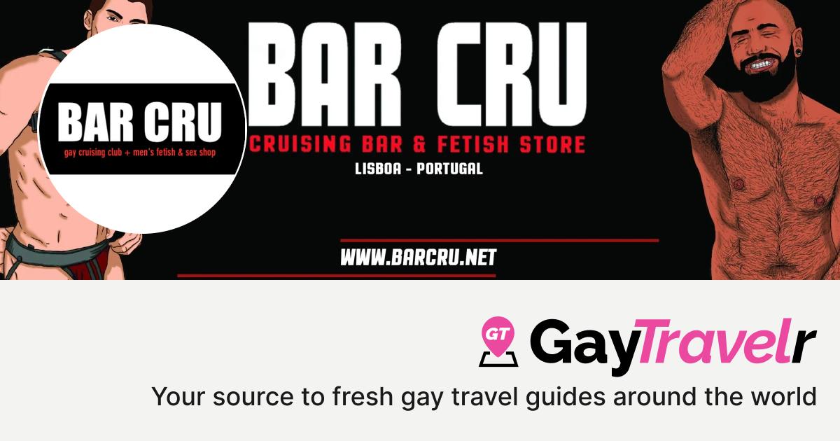 Bar Cru in Lisbon, Portugal - GayTravelr