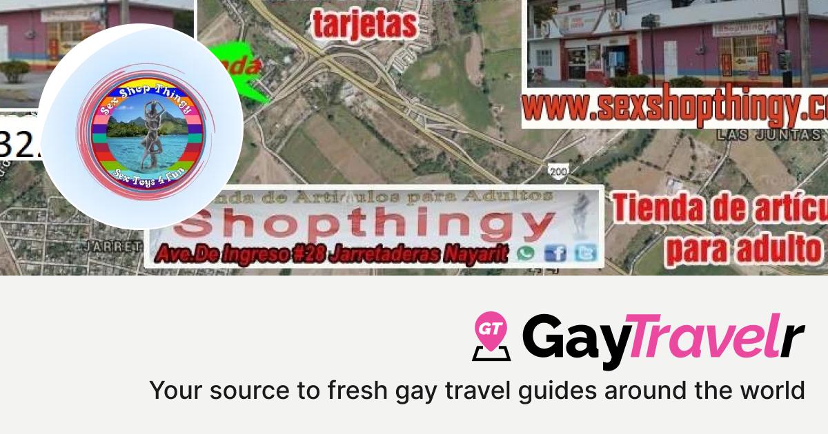 Thingy Sex Shop in Puerto Vallarta, Mexico - GayTravelr