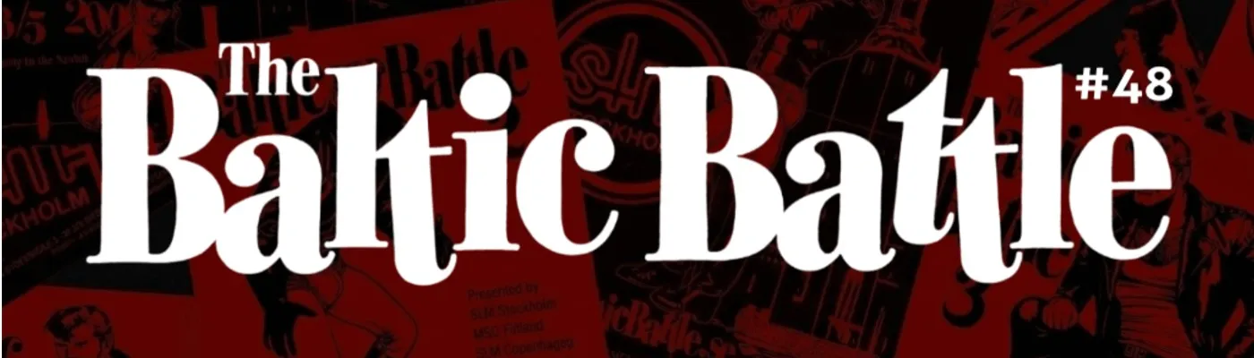 Baltic Battle #48 in Stockholm, Sweden