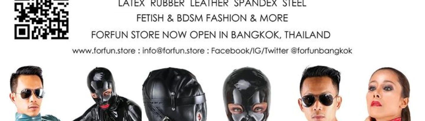 FORFUN STORE : Fetish & Bdsm Fashion & More — Shopping in Bangkok